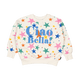 CIAO BELLA SWEATSHIRT