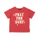 PRAY FOR SURF T-SHIRT