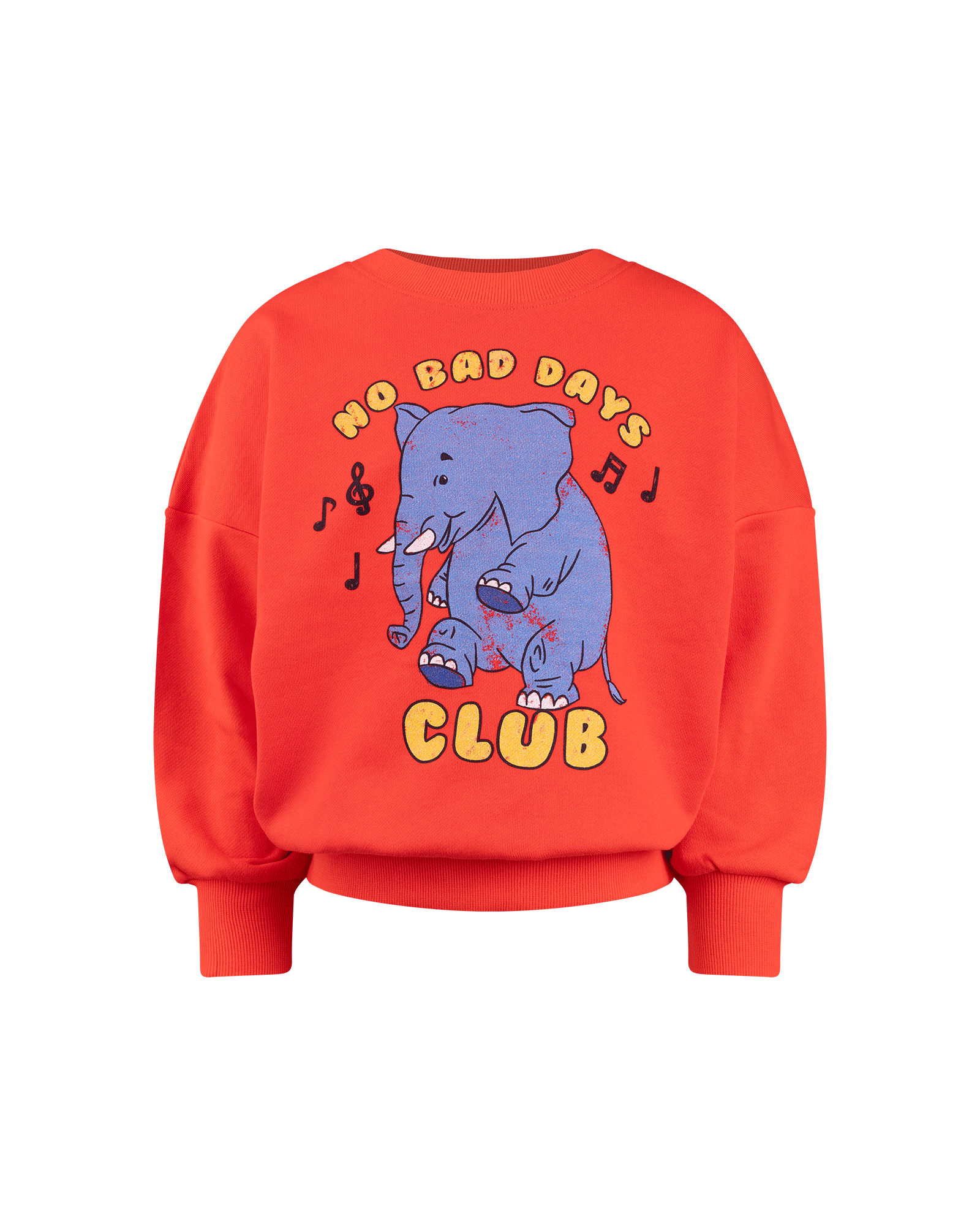 NO BAD DAYS SWEATSHIRT